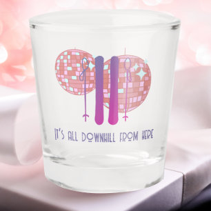 Apres Ski Funny Birthday  Shot Glass