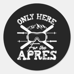 Apres Ski Funny Winter Skiing Sports Snowboarding  Classic Round Sticker