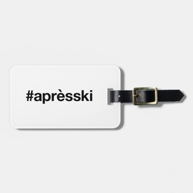 APRES SKI Hashtag Luggage Tag (Front Horizontal)