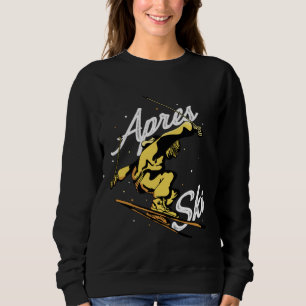 Apres Ski Party Skiing Ski Mountains  Ski Rider  1 Sweatshirt