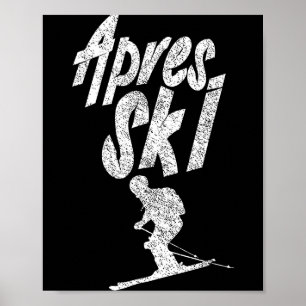 Apres ski party squad crew skiing beer skierApres Poster