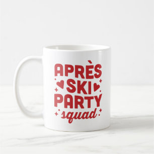 Apres ski party squad holiday red aesthetic coffee mug