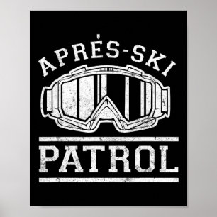 Apres Ski Patrol _1 Poster