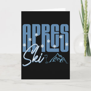 Apres Ski Winter Fun Snowboarding Mountain Skiing Card