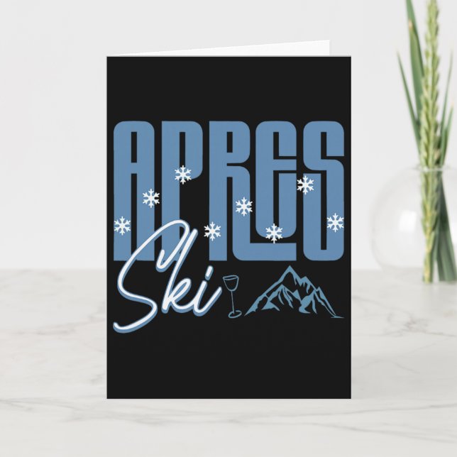 Apres Ski Winter Fun Snowboarding Mountain Skiing  Card (Front)