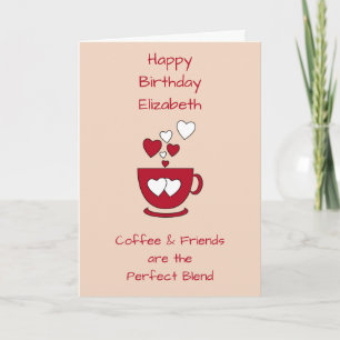 Apricot Coffee & Friends Birthday greeting Card