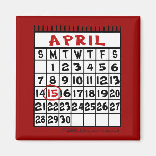 April 15-Tax Humour Magnet