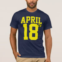 April 18th shirt