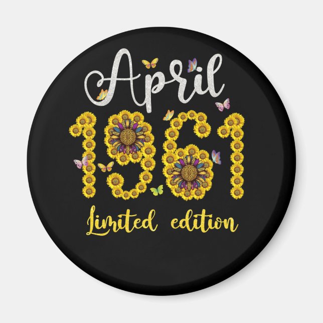 April 1961 61 Year Old Sunflower 61th Birthday Magnet (Front)