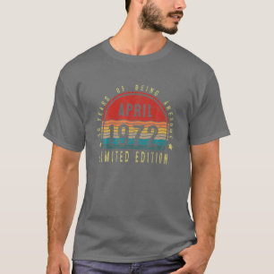 April 1972 50 Year Old Gifts For Men Vintage 50Th T-Shirt