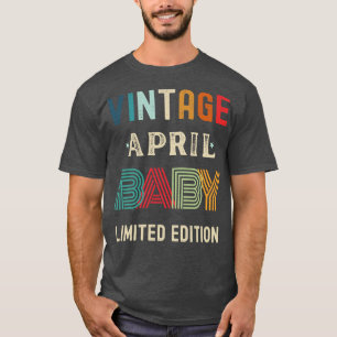 April Birthday Gift 34 T-Shirt