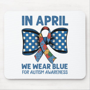 April Blue Outfit To Raise Autism Awareness And Su Mouse Pad