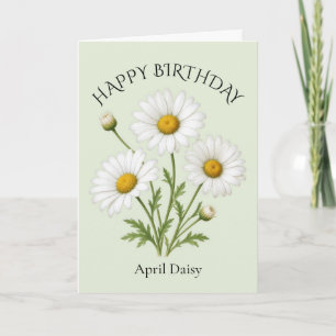 April Daisy Birthday Card
