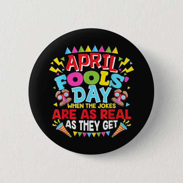 April Fools' Day 6 Cm Round Badge (Front)