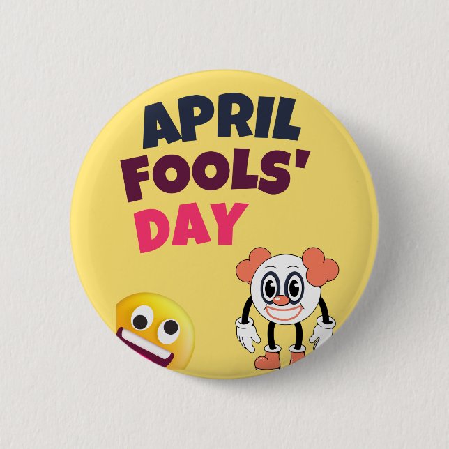 April Fool's Day  6 Cm Round Badge (Front)