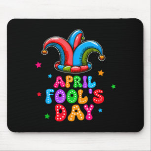 April Fool's Day April 1st Prank Joke Funny Gift  Mouse Pad
