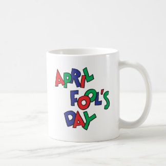 April Fools Day Coffee Mug