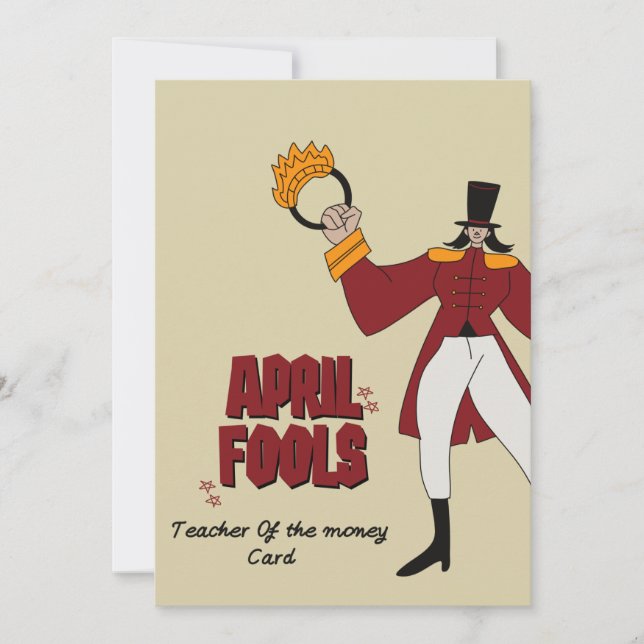 April Fools Day I Became A Teacher For The Money Holiday Card (Front)