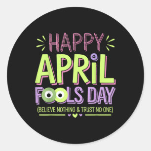 April Fools Day Pranks Shirt Kit 1st April Jokes K Classic Round Sticker