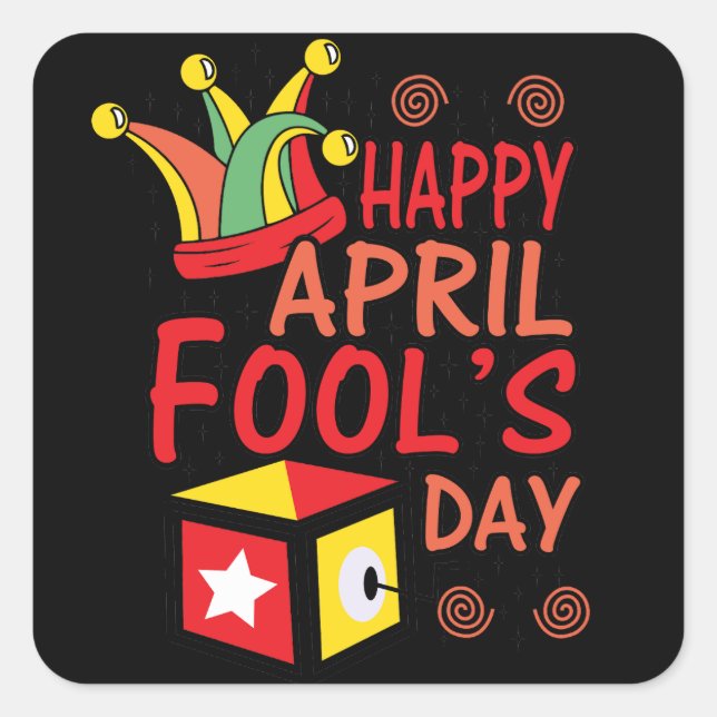 April Fool's Day Square Sticker (Front)
