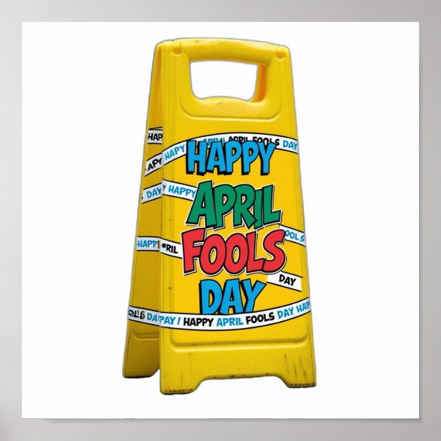 April fools day yellow plastic sign (Front)