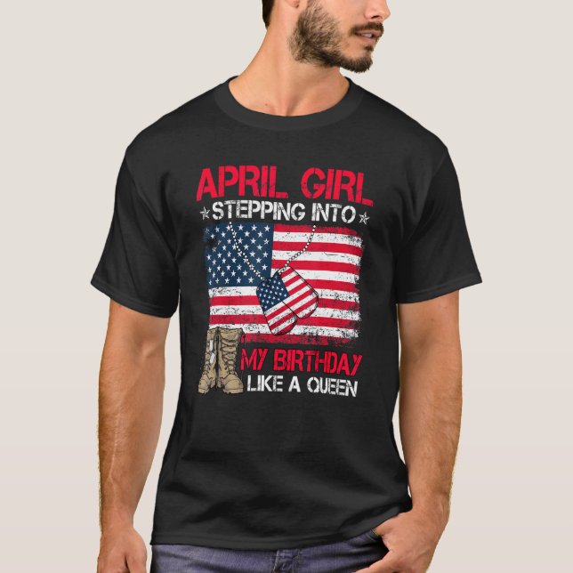 April Girl Stepping Like A Queen American Flag Pro T-Shirt (Front)