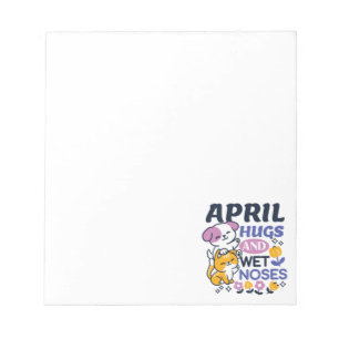 April Hugs and Wet Noses – Cute Dog and Cat Art Notepad