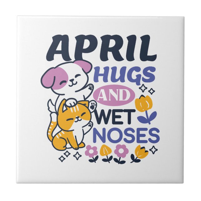 April Hugs and Wet Noses – Cute Dog and Cat Art Tile (Front)