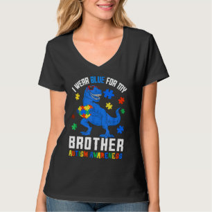 April I Wear Blue For Brother Dinosaur Autism Awar T-Shirt