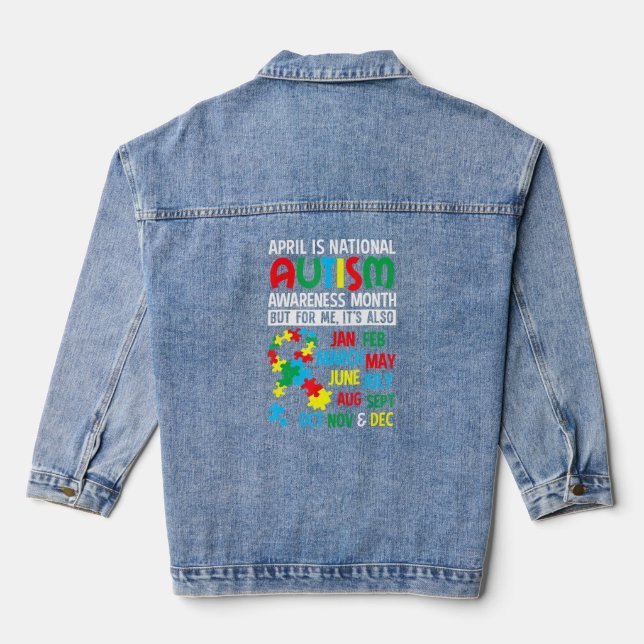 April Is National Autism Awareness Month  Denim Jacket (Back)