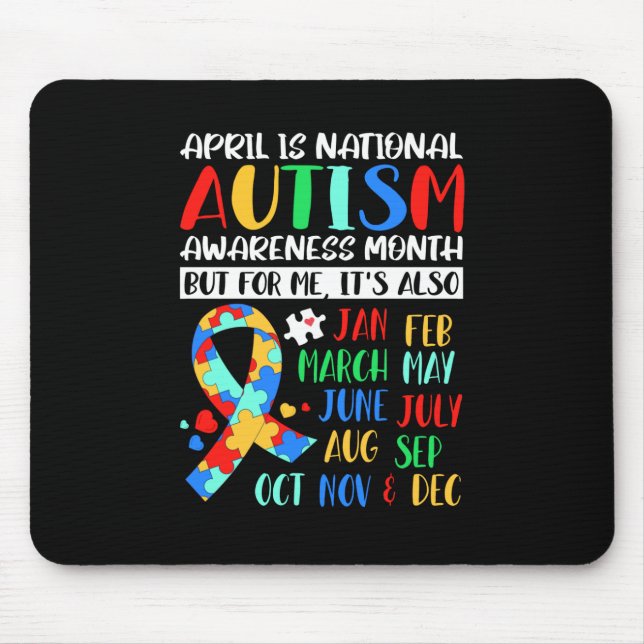 April is National Autism Awareness Month Mouse Pad (Front)