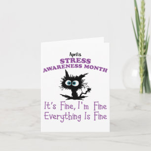 April Is National Stress Awareness Month Mental He Card
