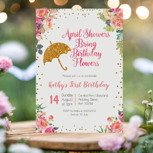 April Showers  Bring Birthday Flowers 1st birthday Invitation