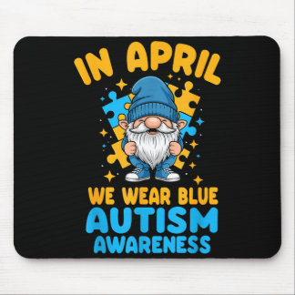 April wear blue autism acceptance gnome puzzle  mouse pad