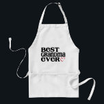 Apron for Grandma<br><div class="desc">Perfect gift for Grandma. White apron with "Best Grandma Ever". Every grandmother would love to receive this as a birthday or mother's day present. Even great for no occasion at all !</div>