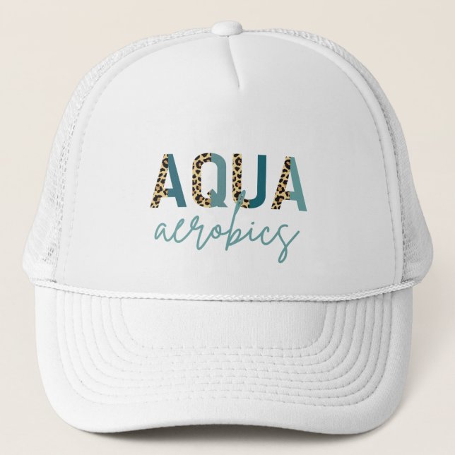 Aqua Aerobics Cheetah print Aqua aerobics gifts Trucker Hat (Front)