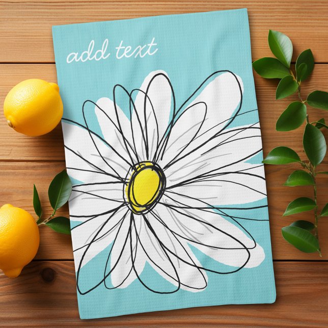 Aqua and Yellow Whimsical Daisy Custom Text Tea Towel (Whimsical Daisy Kitchen Towel with a place to personalize - makes a great gift)