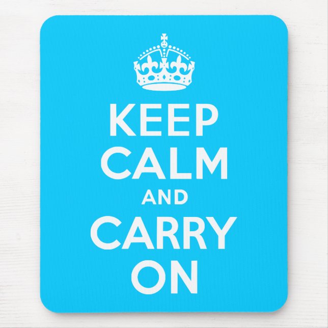 Aqua Blue Keep Calm and Carry On Mouse Pad (Front)