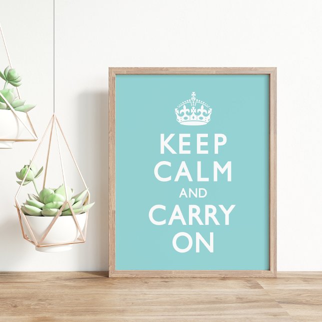 Aqua Blue Keep Calm and Carry On Poster (Creator Uploaded)