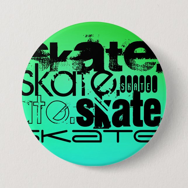 Aqua, Neon Green Gradient; Skate 7.5 Cm Round Badge (Front)