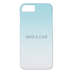 Aqua Ombre Kind is Cool Case-Mate iPhone Case