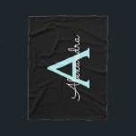 Aqua Teal Blue Script Girly Monogram Name Fleece Blanket<br><div class="desc">Black and Aqua Teal Blue Monogram Name Fleece Blanket. This makes the perfect sweet 16 birthday,  wedding,  bridal shower,  anniversary,  baby shower or bachelorette party gift for someone that loves glam luxury and chic styles.</div>
