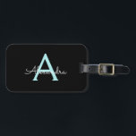 Aqua Teal Blue Script Girly Monogram Name Luggage Tag<br><div class="desc">Black and Aqua Blue Teal Monogram Add your own Name Script Luggage Bag Tag The bag tag makes the perfect sweet 16 birthday,  wedding,  bridal shower,  baby shower or bachelorette party gift for someone decorating her room in style.</div>