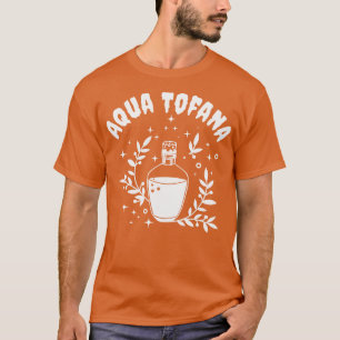 Aqua Tofana Line Art Poison Bottle Crime Fan  T-Shirt
