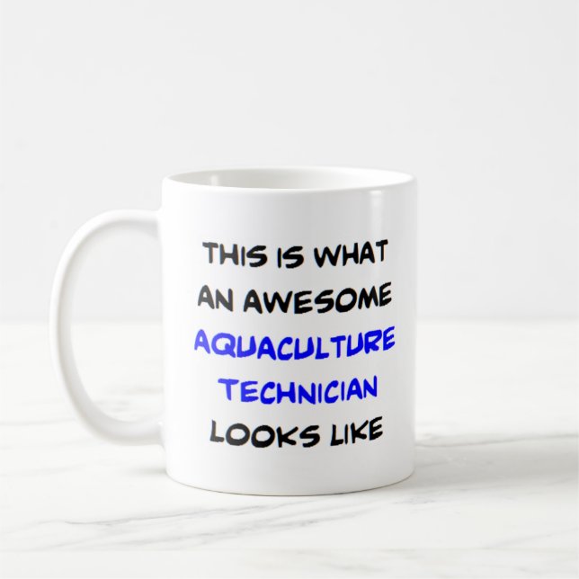 aquaculture technician, awesome coffee mug (Left)