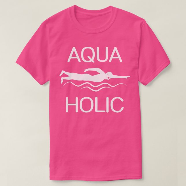 Aquaholic T-Shirt (Design Front)