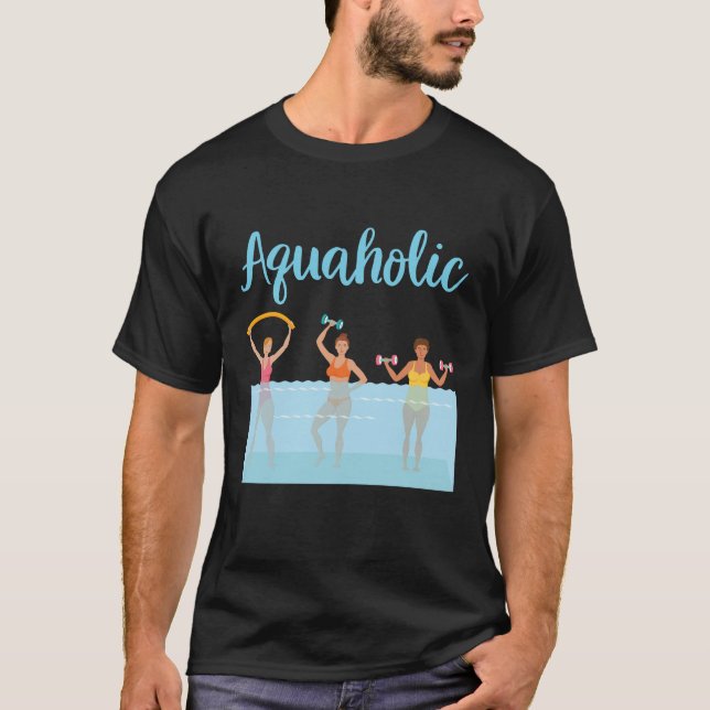 Aquaholic Water Aerobics T-Shirt (Front)