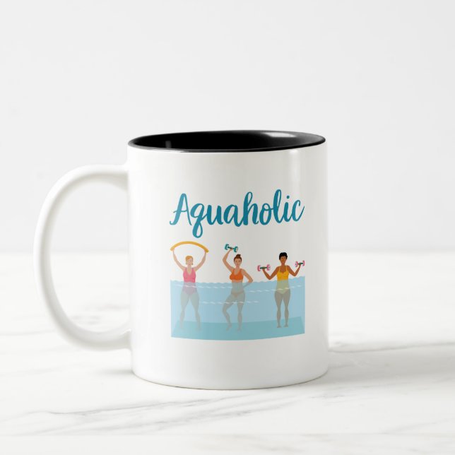 Aquaholic Water Aerobics Waterobics Women Two-Tone Coffee Mug (Left)