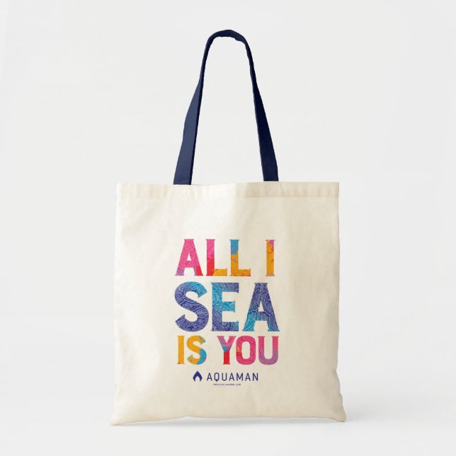 Aquaman | "All I Sea Is You" Colourful Paisley Tote Bag (Front)