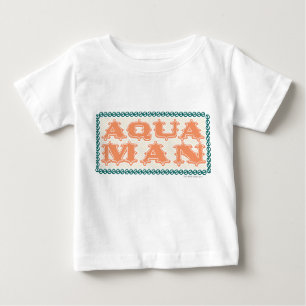 Aquaman It's Showtime! Letters Baby T-Shirt